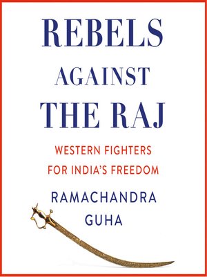 cover image of Rebels Against the Raj